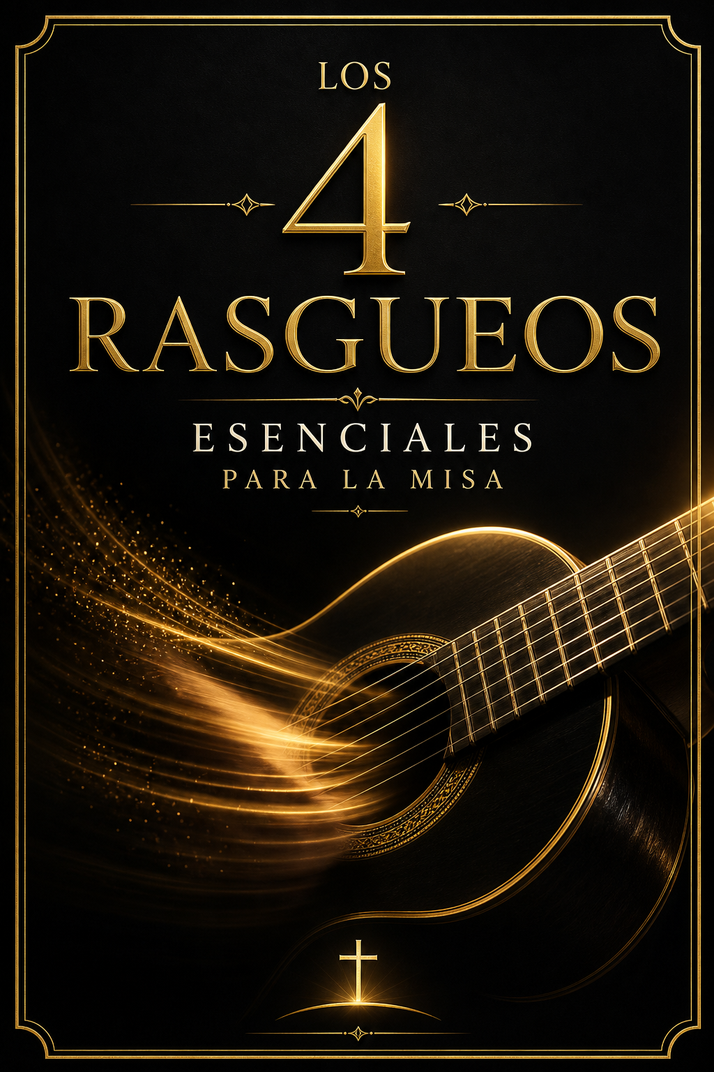 Los 4 Rasgueos Esenciales